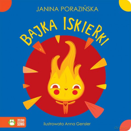 Bajka Iskierki - Janina Porazińska [KSIĄŻKA]