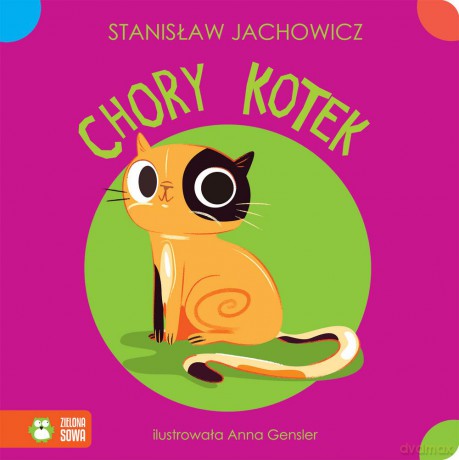 Chory kotek - Stanisław Jachowicz [KSIĄŻKA]