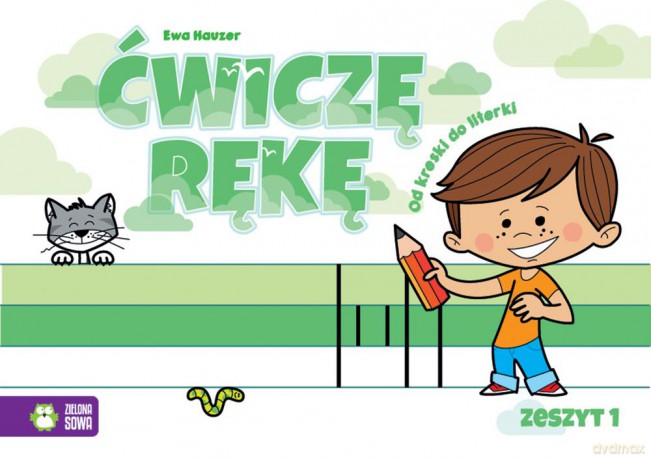 Ćwiczę rękę. Zeszyt 1 - Ewa Hauzer [KSIĄŻKA]