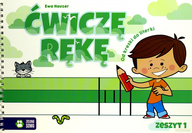 Ćwiczę rękę. Zeszyt 1 - Ewa Hauzer [KSIĄŻKA]