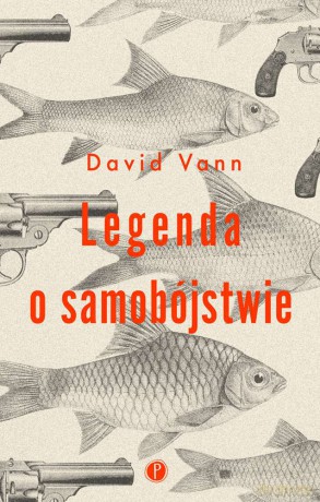 Legenda o samobójstwie - David Vann [KSIĄŻKA]