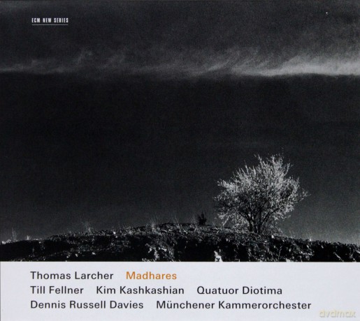 Thomas Larcher: Madhares [CD]
