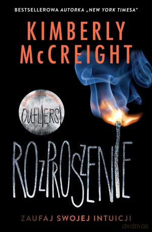 Rozproszenie Outliersi (Tom 2) - Kimberly Mccreight [KSIĄŻKA]