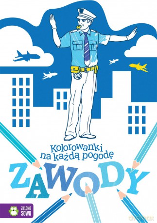 Zawody. Kolorowanki na każdą pogodę [KSIĄŻKA]