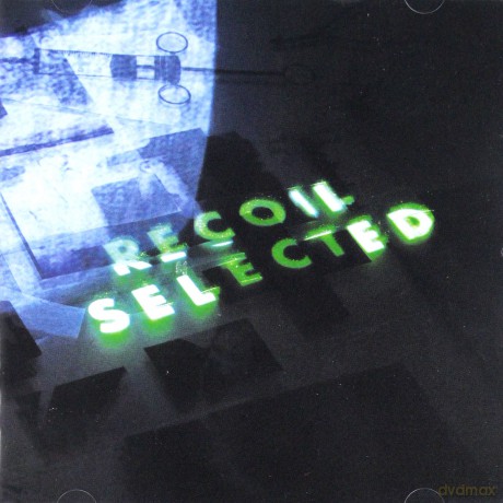 Recoil: Selected [CD]