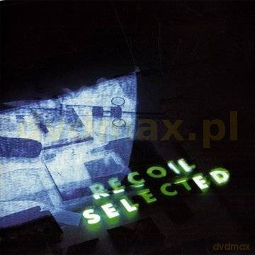 Recoil: Selected [2CD]