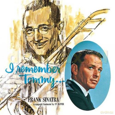 Frank Sinatra: I Remember Tommy [CD]