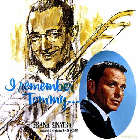 Frank Sinatra: I Remember Tommy [CD]