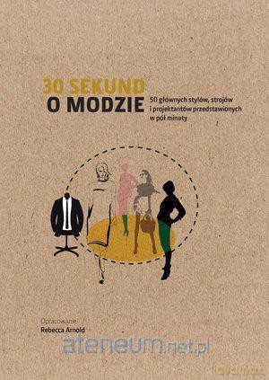 30 sekund O modzie [KSIĄŻKA]