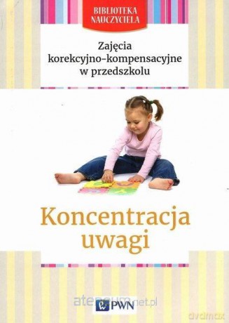 Biblioteka nauczyciela. Koncentracja uwagi - Dorota Skiba [KSIĄŻKA]