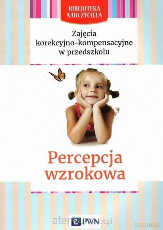 Biblioteka nauczyciela. Percepcja wzrokowa - Dorota Skiba [KSIĄŻKA]