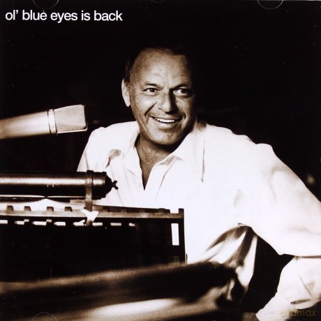 Frank Sinatra: Ol' Blue Eyes Is Back [CD]