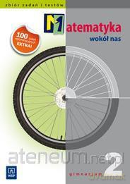 Matematyka Gimnazjum Wokół nas.2 zbiór zadań [KSIĄŻKA]