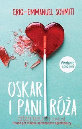 Oskar i Pani Róża (wydanie specjalne) - Eric-Emmanuel Schmitt [KSIĄŻKA]