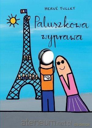 Paluszkowa wyprawa - Herve Tullet [KSIĄŻKA]