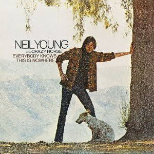 Neil Young: Everybody Knows This Is Nowher [Winyl]