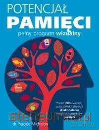 Potencjał pamięci [KSIĄŻKA]