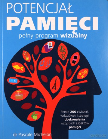 Potencjał pamięci [KSIĄŻKA]