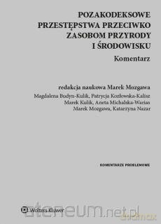 Pozakodeksowe przestępstwa przeciwko zasobom [KSIĄŻKA]