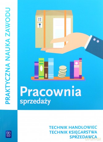 Pracownia sprzedaży Kwalifikacja A.18 - Jadwiga Józwiak, Monika Knap [KSIĄŻKA]