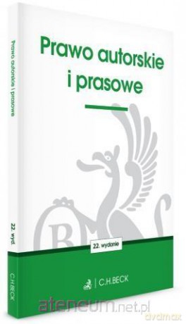 Prawo autorskie i prasowe [KSIĄŻKA]