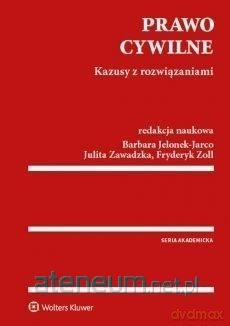 Prawo cywilne. Kazusy z rozwiązaniami [KSIĄŻKA]