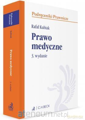 Prawo medyczne [KSIĄŻKA]