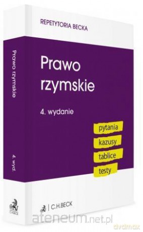 Prawo rzymskie. Pytania Kazusy Tablice Testy [KSIĄŻKA]