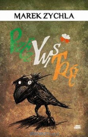 Przeczywistość - Marek Zychla [KSIĄŻKA]
