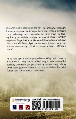 Przemienienie. Droga do pełni życia w Chrystusie - Ignacio Larraaga [KSIĄŻKA]