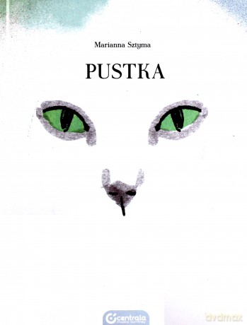 Pustka - Marianna Sztyma [KOMIKS]