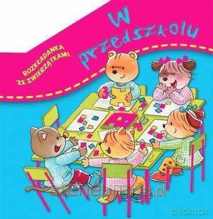 Rozkładanka ze zwierzątkami. W przedszkolu [KSIĄŻKA]