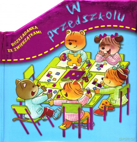 Rozkładanka ze zwierzątkami. W przedszkolu [KSIĄŻKA]
