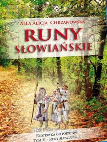 Runy słowiańskie - Alla Alicja Chrzanowska [KSIĄŻKA]