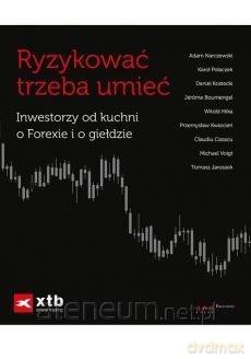 Ryzykować trzeba umieć + Giełda Podstawy [KSIĄŻKA]