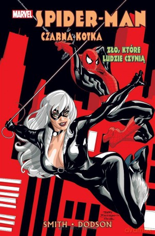 Spider-Man i Czarna Kotka: Zło, które ludzie czyni - Kevin Smith, Terry Dodson [KOMIKS]