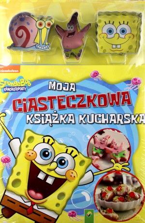 Sponge Bob. Moja ciasteczkowa książka kucharska [KSIĄŻKA]