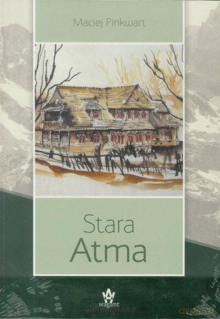 Stara Atma - Maciej Pinkwart [KSIĄŻKA]