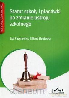 Statut szkół i placówki po zmianie ustroju [KSIĄŻKA]+[CD]