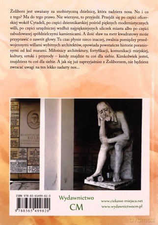 Tajemnicze miasto. Spacery po Warszawie. Żoliborz - Michał Szymański [KSIĄŻKA]