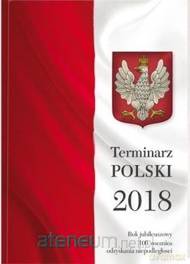 Terminarz polski 2018 - Joanna Wieliczka-Szarkowa [KSIĄŻKA]
