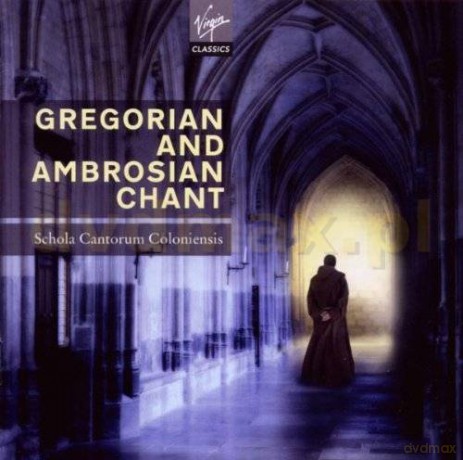 Schola Cantorum Coloniensis: Gregorian and Ambrosian Chant [2CD]