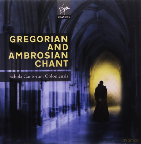 Schola Cantorum Coloniensis: Gregorian and Ambrosian Chant [2CD]