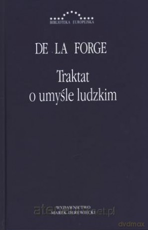 Traktat o umyśle ludzkim - De La Forge [KSIĄŻKA]