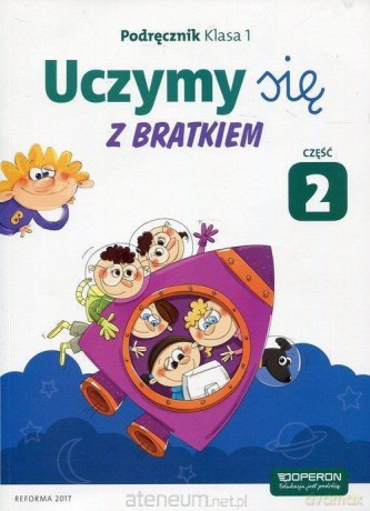 Uczymy się z Bratkiem 1 Podręcznik cz. 2 [KSIĄŻKA]
