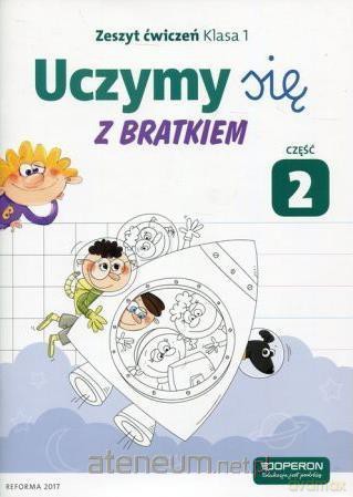 Uczymy się z Bratkiem 1 Zeszyt ćwiczeń cz. 2 [KSIĄŻKA]