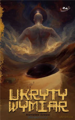 Ukryty wymiar - Stanisław Szwast [KSIĄŻKA]