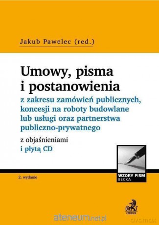 Umowy, pisma i postanowienia z zakresu [KSIĄŻKA]