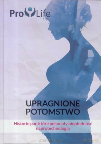 Upragnione potomstwo [KSIĄŻKA]