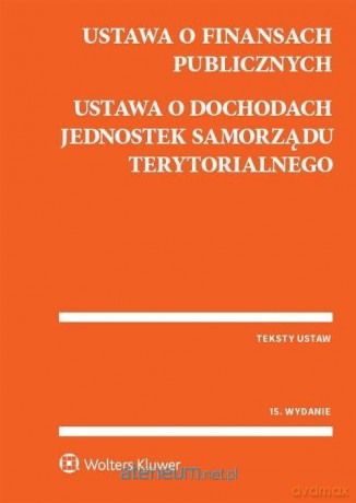 Ustawa o finansach publicznych Ustawa [KSIĄŻKA]